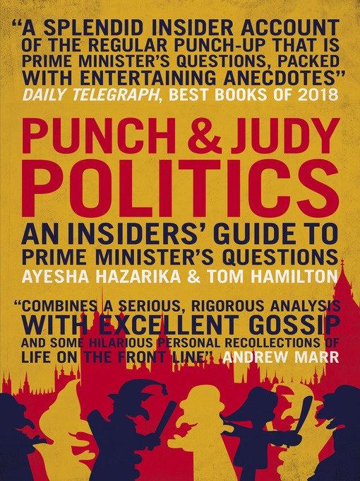 Title details for Punch and Judy Politics by Ayesha Hazarika - Available